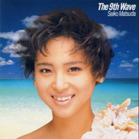 Matsuda Seiko - The 9th Wave