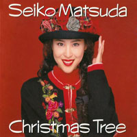 Matsuda Seiko - Christmas Tree
