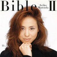 Matsuda Seiko - Bible II (CD 2)