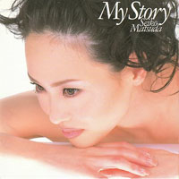 Matsuda Seiko - My Story