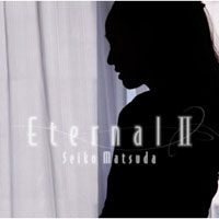 Matsuda Seiko - Eternal II