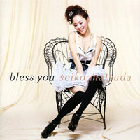 Matsuda Seiko - Bless You