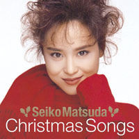 Matsuda Seiko - Seiko Matsuda Christmas Songs