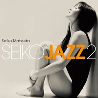Matsuda Seiko - Seiko Jazz 2
