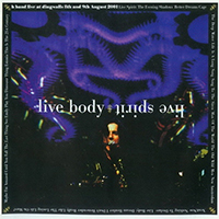 Steve Hogarth - Live Body Live Spirit (CD 2: Live Body)
