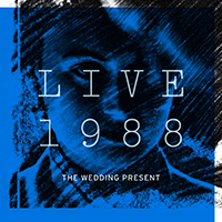 Wedding Present - Live 1988 (CD 1)