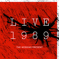 Wedding Present - Live 1989 (CD 2)