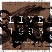 Wedding Present - Live 1993 (CD 2)