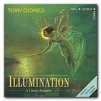 Terry Oldfield - Illumination - A Celtic Blessing