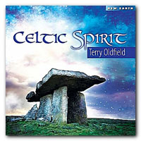 Terry Oldfield - Celtic Spirit