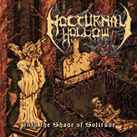 Nocturnal Hollow - Into the Shade of Solitude