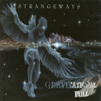 Strangeways (Gbr) - Gavitational Pull