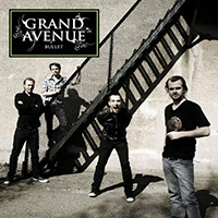 Grand Avenue - Bullet (EP)