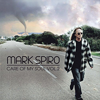 Mark Spiro - Care Of My Soul vol. 2