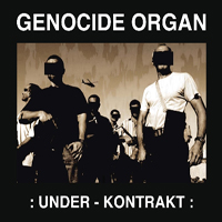 Genocide Organ - Under Kontrakt