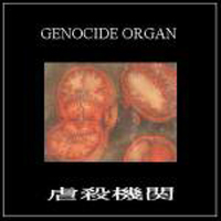 Genocide Organ - Genocide Organ
