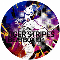Tiger Stripes - Beatbox (EP)