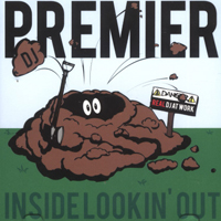 DJ Premier - Inside Lookin' Out (DJ Mix)