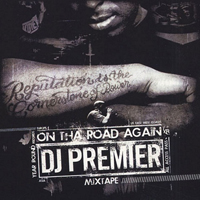 DJ Premier - On Tha Road Again (DJ Mix)
