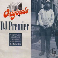 DJ Premier - Originals (DJ Mixes)