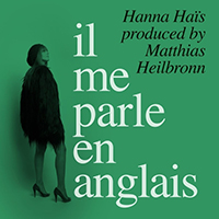 Hanna Hais - Il me parle en anglais (EP)