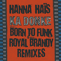 Hanna Hais - Ka Donke (Remixes) (EP)