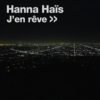 Hanna Hais - J'en reve (EP)