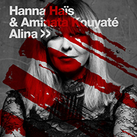 Hanna Hais - Alina (feat. Aminata Kouyate) (EP)