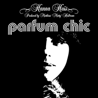 Hanna Hais - Parfum chic