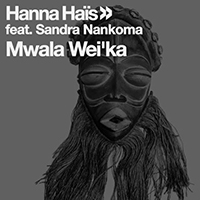 Hanna Hais - Mwala Wei'ka (EP)