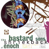 Shriekback - The Bastard Sons Of Enoch (Maxi Single)