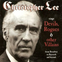 Christopher Lee - Devils, Rogues & Other Villains