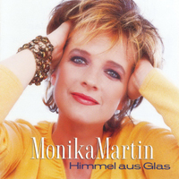 Monika Martin - Himmel Aus Glas