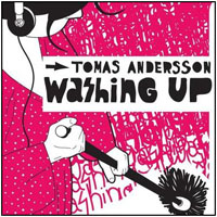 Tomas Andersson - Washing Up (Single)