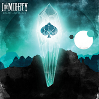 I The Mighty - Hearts and Spades (EP)
