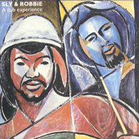 Sly and Robbie - A Dub Experience