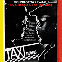 Sly and Robbie - Sly & Robbie Present Sounds of Taxi Vol 3