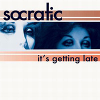 Socratic - It's Getting Late (EP)