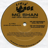 MC Shan - Hip Hop Roughneck