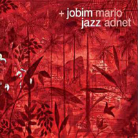 Mario Adnet - More Jobim Jazz