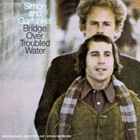 Simon & Garfunkel - Bridge Over Troubled Water: Remastered