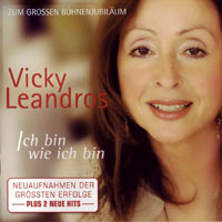 Vicky Leandros - Ich Bin Wie Ich Bin (CD 1)