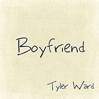 Tyler Ward - Boyfriend (originally by Justin Bieber)