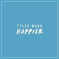 Tyler Ward - Happier