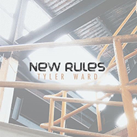 Tyler Ward - New Rules