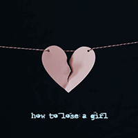 Tyler Ward - How To Lose a Girl