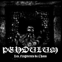 Pendulum (FRA) - Les Fragments du Chaos