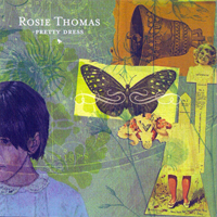 Rosie Thomas - Pretty Dress (EP)