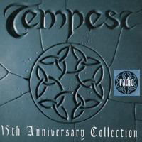 Tempest (USA, Oakland, CA) - 15th Anniversary Collection (CD 2: Radio)