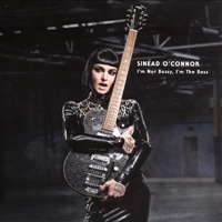 Sinead O'Connor - I'm Not Bossy, I'm The Boss (Deluxe Edition)